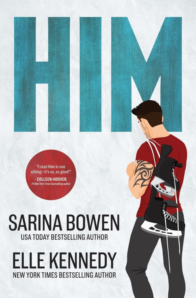 Book cover for "Him" by Sarina Bowen and Elle Kennedy. 